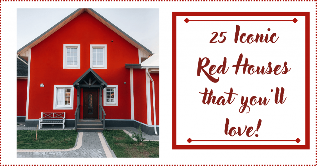 25 Iconic Red Houses that you'll love