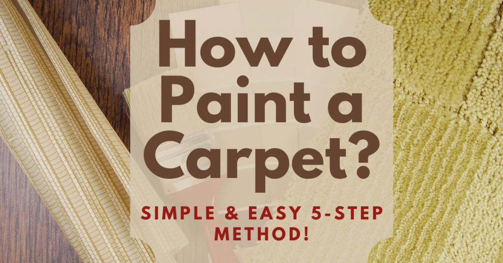 How to Paint a Carpet